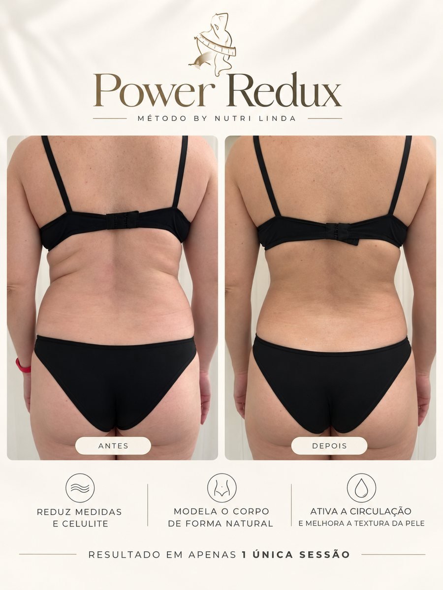 Antes e depois - Power Redux®