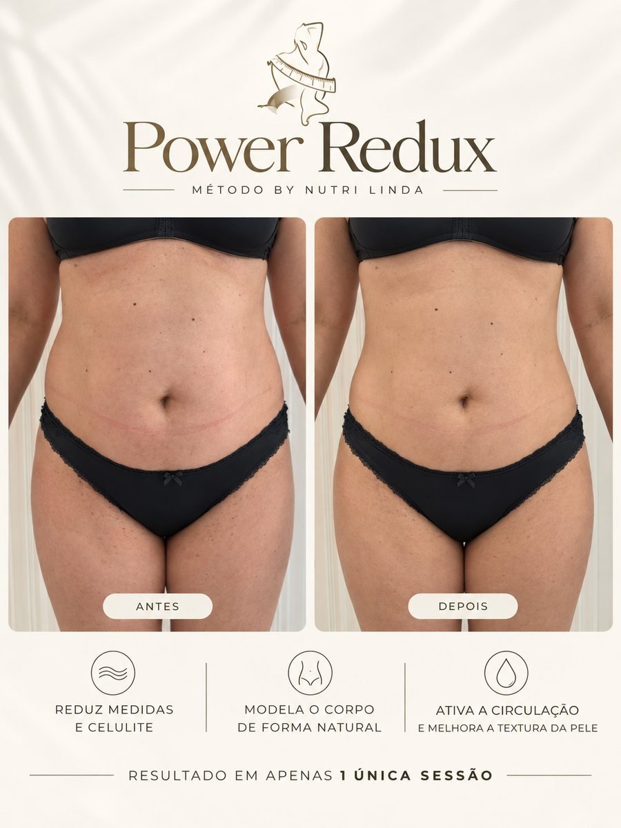 Antes e depois - Power Redux®