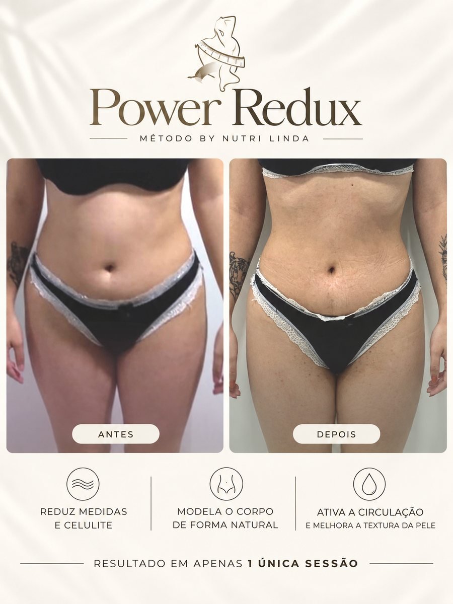 Antes e depois - Power Redux®